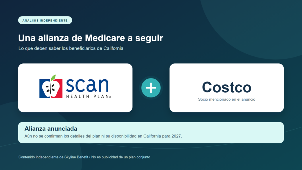 Alianza de SCAN y Costco para Medicare: lo que California debe saber para 2027